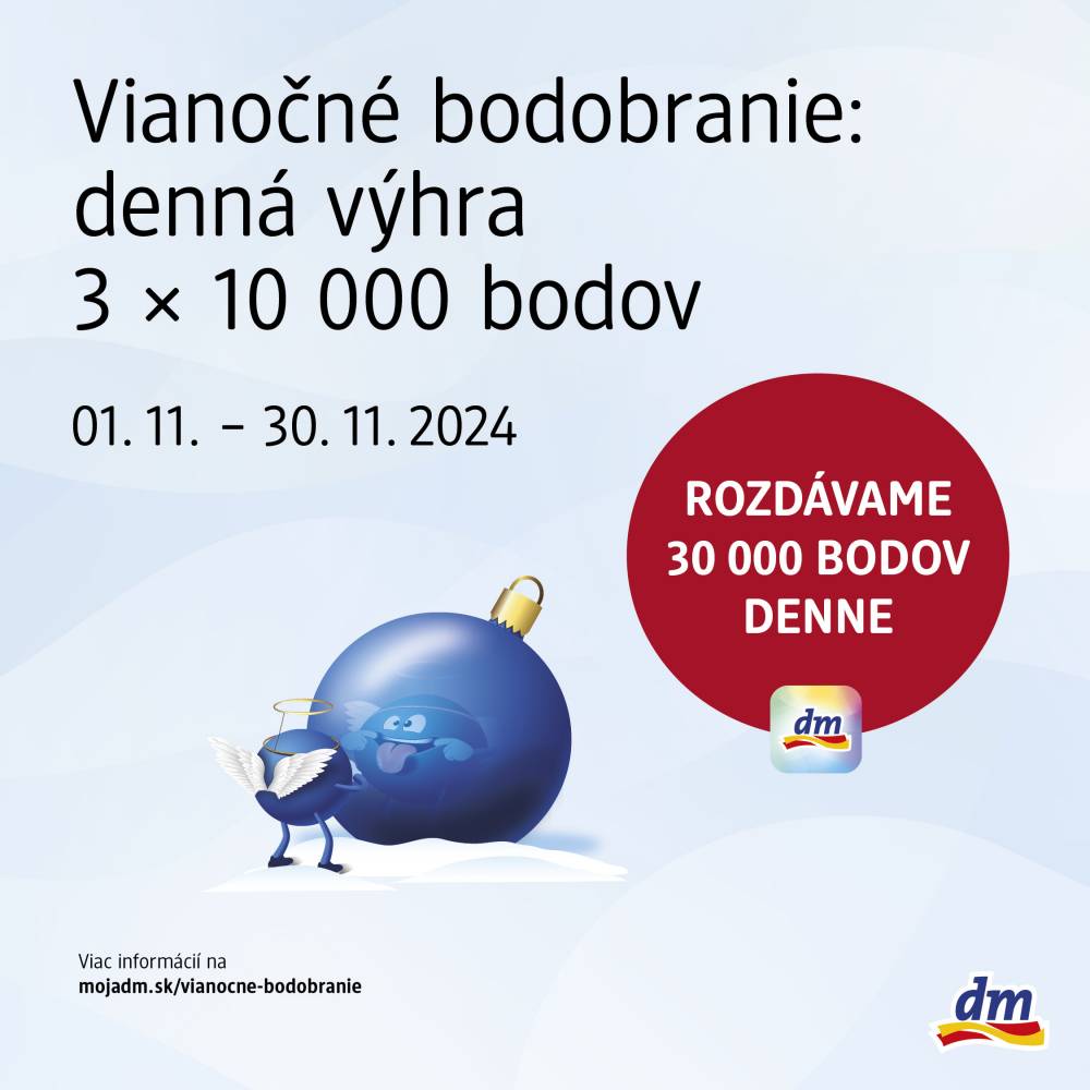 Zapojte sa do bodobrania v dm a vyhrajte!